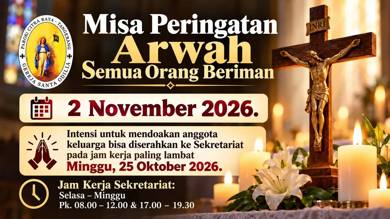 Misa Peringatan Arwah Semua Orang Beriman – 2 November 2026